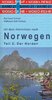 Mit dem Wohnmobil nach Norwegen, Teil 2: Der Norden