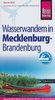 Mecklenburg - Brandenburg: Wasserwandern