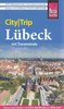 CityTrip Lübeck mit Travemünde