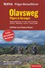 Olavsweg - Pilgern in Norwegen