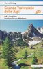 Grande Traversata delle Alpi - Teil 2: Der Süden