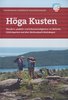 Höga Kusten, Freizeit- und Wanderführer