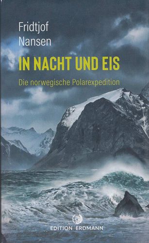 In Nacht und Eis - Die Norwegische Polarexpedition 1893-1896, Taschenbuchausgabe