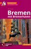 Reisehandbuch Bremen mit Bremerhaven