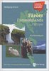 Färöer - Ein Reisebuch