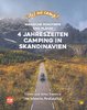 4 Jahreszeiten Camping in Skandinavien