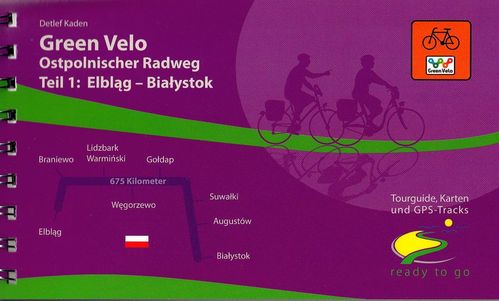Green Velo - Ostpolnischer Radweg Teil 1: Elblag – Bialystok