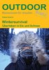 Wintersurvival - Überleben in Schnee und Eis (489)