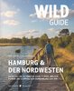Wild Guide Hamburg & der Nordwesten